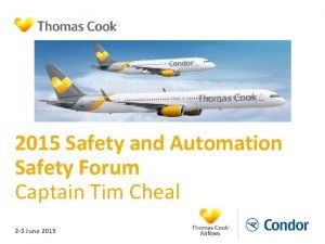 2015 Safety and Automation Safety Forum Captain Tim