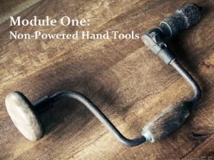 Module 3 introduction to hand tools test