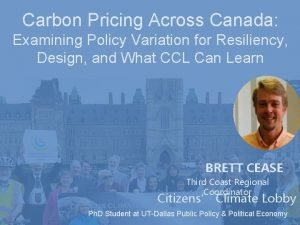 Carbon Pricing Across Canada Examining Policy Variation for