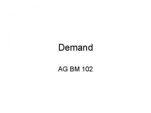 Demand AG BM 102 Talk is cheap Supply