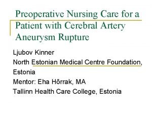 Preoperative Nursing Care for a Patient with Cerebral