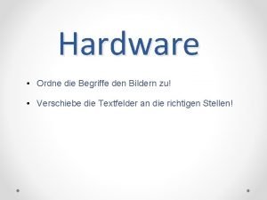 Hardware begriffe