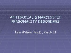 Narcisstic personality disorder