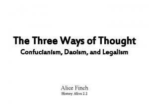 The Three Ways of Thought Confucianism Daoism and