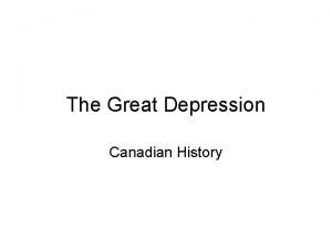 The Great Depression Canadian History Picture Analysis Picture