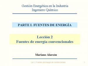 Gestin Energtica en la Industria Ingeniero Qumico PARTE