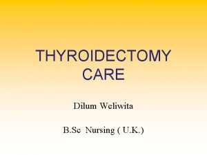 Types of thyroidectomy