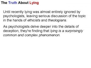 How to tell if someone is lying