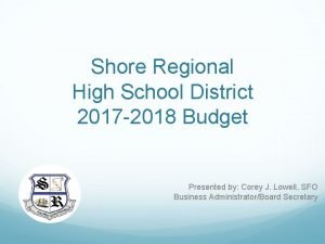 Shore Regional High School District 2017 2018 Budget
