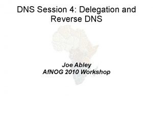 Reverse dns delegation