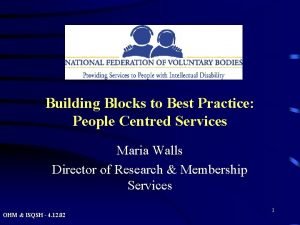 Building Blocks to Best Practice People Centred Services