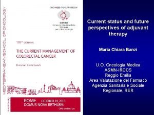 Current status and future perspectives of adjuvant therapy