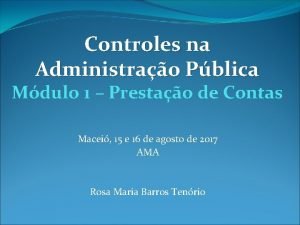 Controles na Administrao Pblica Mdulo 1 Prestao de