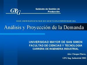 GPG Gabinete de Gestin de Produccin HGE HERRAMIENTAS