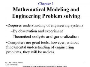 Mathematical modeling and engineering problem solving
