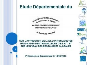 Etude Dpartementale du SUR LATTRIBUTION DE LALLOCATION ADULTES