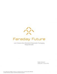 Low Volume NonStandard Shipments Packaging Requirements Faraday Futures