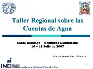 Taller Regional sobre las Cuentas de Agua Santo