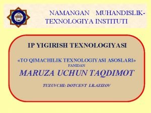 Ip yigiruv texnologiyasi