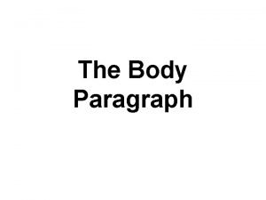Body paragraph structure