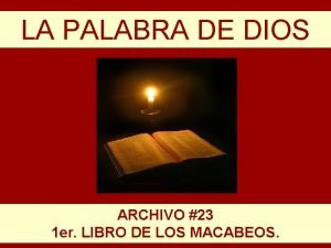 LA PALABRA DE DIOS ARCHIVO 23 1 er