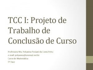 TCC I Projeto de Trabalho de Concluso de