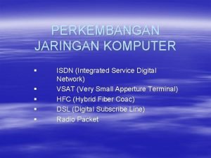 Integrated service digital network dsl