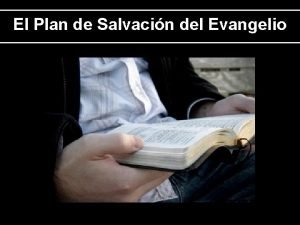 El Plan de Salvacin del Evangelio El Plan
