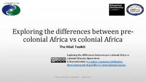 Exploring the differences between precolonial Africa vs colonial