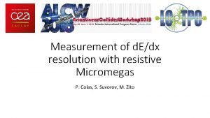 Measurement of d Edx resolution with resistive Micromegas