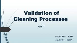 Cleaning validation presentation