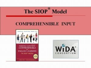 Comprehensible input siop