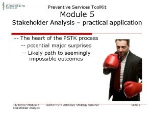 Preventive Services Tool Kit Module 5 Stakeholder Analysis