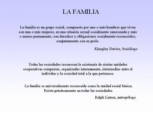 Familia como grupo social Familia como grupo social