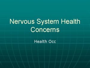 Nervous System Health Concerns Health Occ Concussion n