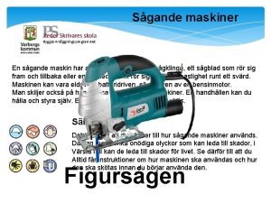 Sgande maskiner Bygg Anlggnings programmet En sgande maskin