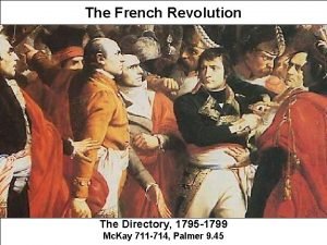 The French Revolution The Directory 1795 1799 Mc