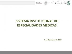 Direccin de Prestaciones Mdicas Unidad de Educacin Investigacin