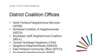 January 16 District Coalitions Budget Note District Coalition