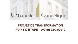 ANNONCES PROJET DE TRANSFORMATION POINT DETAPE AG du