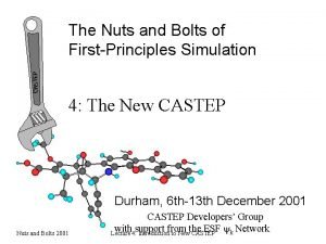 The Nuts and Bolts of FirstPrinciples Simulation 4