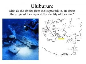 Uluburun shipwreck items