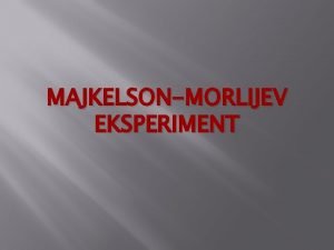 Majkelson morlijev eksperiment