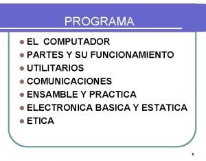 El computador y sus partes