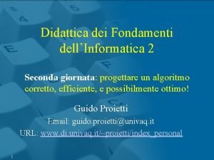 Didattica dei Fondamenti dellInformatica 2 Seconda giornata progettare