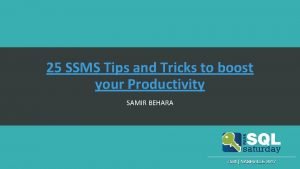 Ssms tips and tricks