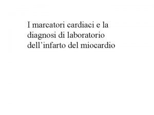 Marcatori cardiaci