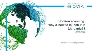 Horizon scanning why how to launch it in
