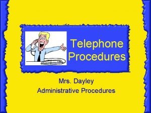 Telephone answering procedures