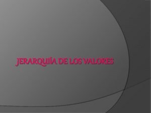 Que es jerarquia de valores